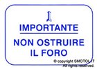 Smotol Adesivo "NON OSTRUIRE IL FORO " di colore blu per VESPA 50  